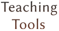 Teaching
   Tools